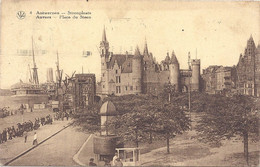 CPA - Anvers - Place Du Steen - Avelgem