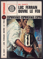 Espionnage - Gil Darcy - "Luc Ferran Ouvre Le Feu" - 1969 - L'Arabesque - Arabesque