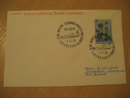 LUXEMBOURG Bruxelles Amsterdam 1970 LUXAIR Airlines Airline First Flight Cancel Cover LUXEMBOURG BELGIUM NETHERLANDS - Storia Postale