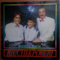 LP 33 Ricchi E Poveri - Mamma Maria 1982 (50) - Otros - Canción Italiana