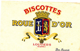 BU 2019 /   BUVARD-  BISCOTTES  ROUE D'OR  LOUVIERS EURE     (21,00 Cm X 13,50 Cm ) - Biscottes