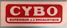 Buvard CYBO Supérieur à L'encaustique - Produits Ménagers