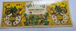 THE CHINOIS   MEUNIER    MERE Et FILS  CANTON   PEKIN - Publicités