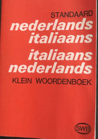 (401) Klein Woordenboek - Ned.- Ital. & Ital.- Ned. - Standaard - 451p - Diccionarios