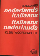 (401) Klein Woordenboek - Ned.- Ital. & Ital.- Ned. - Standaard - 451p - Dictionnaires