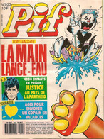 Pif N° 955 De Juillet 1987 - Avec Smith & Wesson, Zup, Les Rigolus Et Les Tristus, Boule & Bill, Dc Justice - BE - Pif & Hercule