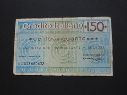 ITALIE - 150 Centocinquanta Lire - Credito Italiano  **** EN ACHAT IMMEDIAT **** - Autres & Non Classés