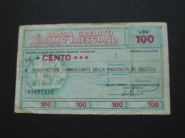 ITALIE - 100 Cento Lire - La Banca Credito Agrario Bresciano    **** EN ACHAT IMMEDIAT **** - 100 Lire