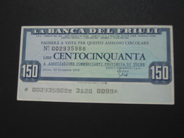 ITALIE - 150 Centocinquanta Lire - La Banca Del Friuli   **** EN ACHAT IMMEDIAT **** - Autres & Non Classés