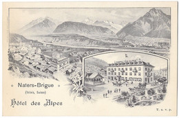 NATERS-BRIG: Hotel Des Alpes, 2-Bild-Werbe-AK ~1900 - Naters
