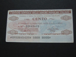 ITALIE - 100 Cento Lire - L'istituto Centrale Delle Banche Popolari Italiane **** EN ACHAT IMMEDIAT **** - Autres & Non Classés