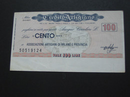 ITALIE - 100 Cento Lire - Credito Artigiano **** EN ACHAT IMMEDIAT **** - Sonstige & Ohne Zuordnung