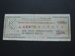 ITALIE - 100 Cento Lire - Banca Agricola Commerciale Di Reggio Emilia **** EN ACHAT IMMEDIAT **** - Autres & Non Classés