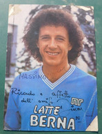 DIRCEU (Napoli) Sponsor Latte Berna # Cartolina 12x17 # Calcio # Football Brasil # Sul Retro 2 Autografi - Soccer
