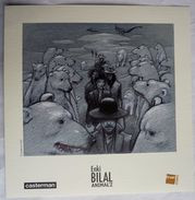 EX LIBRIS BILAL ANIMAL'Z FNAC 2009 XL - Illustrateurs A - C