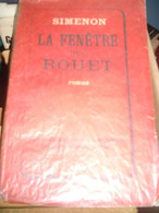 SIMENON Georges , La Fenêtre Des Rouet - Auteurs Belges