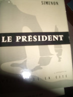 SIMENON Georges, Le Président - Belgische Autoren