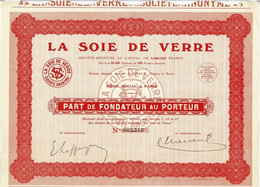 Titre Ancien - La Soie De Verre - Société Anonyme -Titre De 1931 - - Textil