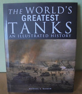 The World's Greatest Tanks - An Illustrated History - Englisch