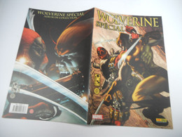 Wolverine SPECIAL// AVEC DES AMIS COMME CA////////  MARVEL PANINI /////////////AVRIL 2009 - Volverine