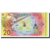 Billet, Italie, Billet Touristique, 2016, 20 SENZA, NEUF - [ 8] Ficticios & Especimenes