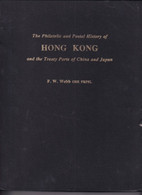 F.W. WEBBS "HONGKONG And The TREATY PORTS Of CHINA & JAPAN" AS NEW. - Other & Unclassified