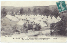 SIGNES (83) - Tir De Combat De L'Infanterie Coloniale à Chibron. Editeur Duchier, N° 42. - Signes