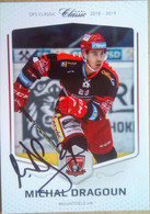 Michal Dragoun ( Ice Hockey Player) - Autogramme