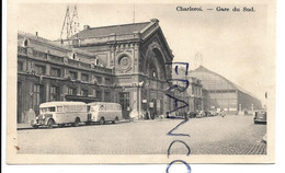 Charleroi. La Gare Du Sud Vers 1930, Autobus. - Charleroi