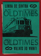 PORTUGAL - LINHA DE SINTRA - HORARIOS - ANOS 60 - Europe