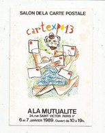 Cp, Bourses & Salons De Collections, CARTEXPO 13 à La Mutualité ,Paris ,1989,illustrateur: R. MOSNER ,vierge - Borse E Saloni Del Collezionismo