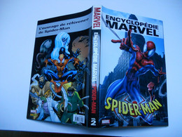 ENCYCLOPEDIE MARVEL SPIDERMAN VOLUME N°2  MARVEL FRANCE TBE - Spider-Man