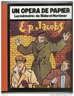 Blake Et Mortimer Un Opera De Papier Gallimard RARE EO BE 10/1981 Jacobs (BI4) - Blake & Mortimer