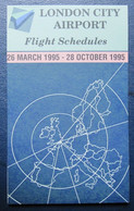 LONDON CITY FLIGHT SCHEDULS AIRWAYS AIRLINE TICKET BOOKLET LABEL TAG LUGGAGE BUGGAGE PLANE AIRCRAFT AIRPORT - Manuales