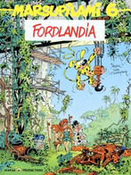 Marsupilami Fordlandia  1991 +++ TBE+++ LIVRAISON GRATUITE - Marsupilami