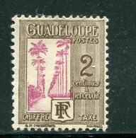 GUADELOUPE- Taxe Y&T N°25- Neuf Avec Charnière * - Timbres-taxe