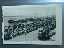 MERCADO DEL MALECON A GUAYAQUIL     EQUATEUR              (bordure Abimée , à Recouper éventuellement) - Ecuador