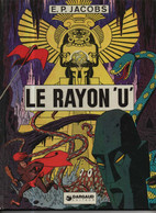 Le Rayon U EO BE Dargaud 10/1974 Jacobs (BI4) - Blake & Mortimer