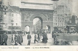 75 - PARIS. - La Porte Saint-Martin. Collection Petit Journal - Paris (10)