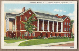 CPA USA - ARKANSAS - FAYETTEVILLE - Recreation Building , U. S. Veterans' Hospital TB PLAN Santé Petite Animation - Fayetteville