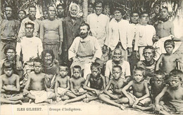 ILES GILBERT - Groupe D'Indigènes - Kiribati