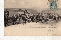 UNE MARCHE DU 10 E BON DE CHASSEURS DE SAINT-DIE EN MANOEUVRES (DE MOUSSEY A COLROY-LA-GRANDE ) CARTE PRECURSEUR - Moussey