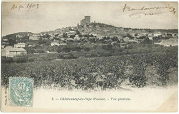 Précurseur De CHATEAUNEUF-DU-PAPE (84) – Vue Générale. Photo H. Févrot, N° 2 - Chateauneuf Du Pape