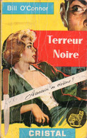 Terreur Noire Par Bill O'Connor - Cristal N°23 - Other & Unclassified