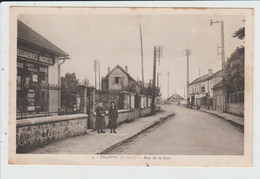 TRAPPES - YVELINES - RUE DE LA GARE - Trappes