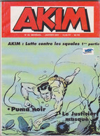 AKIM Mensuel  N°82   " Lutte Contre Les Squales 1ere Partie " - Akim