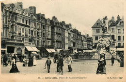 Abbeville * La Place De L'amiral Courbet * Comptoire National Escompte De Paris - Abbeville