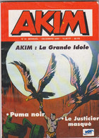 AKIM Mensuel  N°81   " La Grande Idole" - Akim