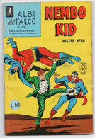 Albi Del Falco "Nembo Kid" (Mondadori 1966) N. 523 - Super Eroi
