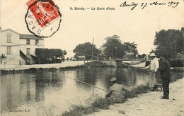 Bondy * La Gare D'eau * Pêche à La Ligne * Le Pont - Bondy